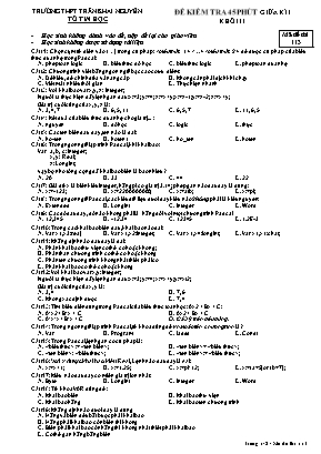 Đề kiểm tra Giữa học kì I môn Tin học Lớp 11 - Mã đề 113 - Trường THPT Trần Khai Nguyên (Có đáp án)